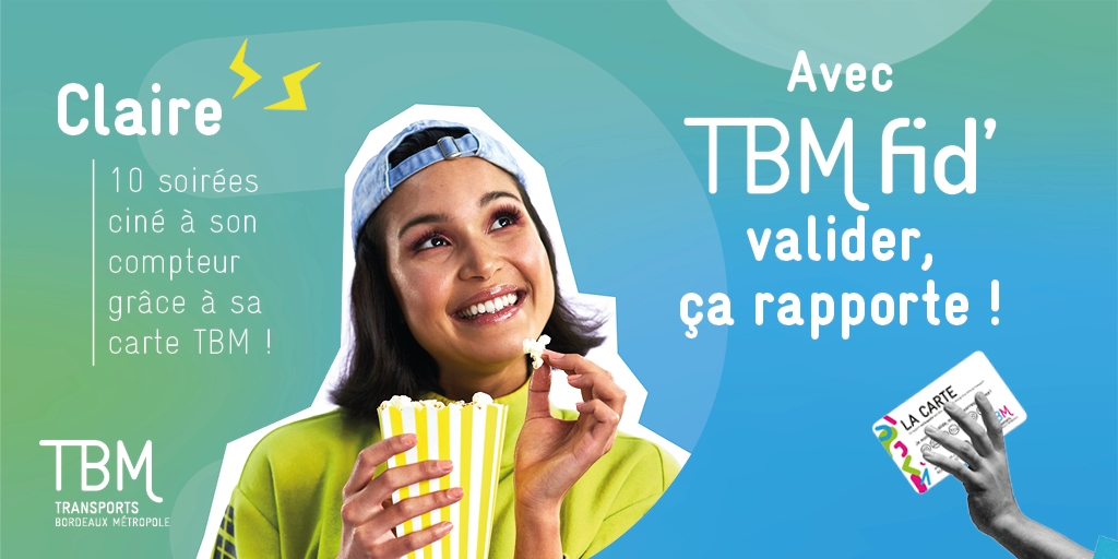 Avec TBM fid' valider, ça rapporte ! Claire, 10 sorties ciné à son compteur grâce à sa carte TBM.