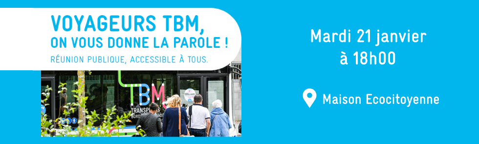 Réunion des usagers TBM, mardi 21 janvier à 18h à la Maison Ecocitoyenne