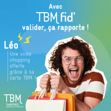 Avec TBM fid' valider, ça rapporte ! Léo, une virée shopping offerte grâce à sa carte TBM !